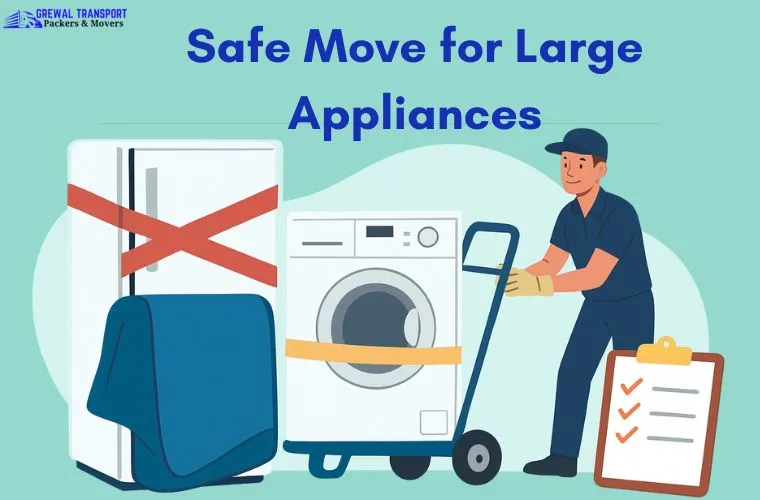 Safe Moves for Large Appliances Without Damage